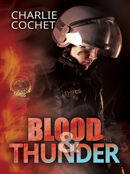 Title details for Blood & Thunder by Charlie Cochet - Available